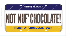 HERSHEY NOT 'NUF CHOCOLATE! FabricPlate™