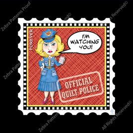I'M WATCHING YOU/Quilt Police CharmStamp™